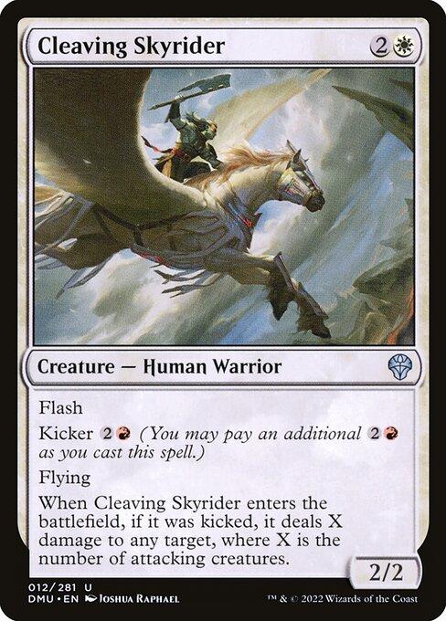 Cleaving Skyrider