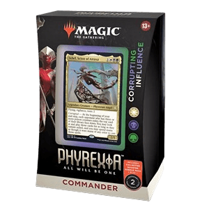 Commander: Phyrexia: All Will Be One: "Corrupting Influence" Commander Deck