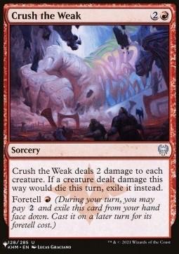 Crush the Weak