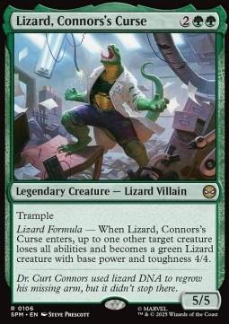 Lizard, Connors's Curse